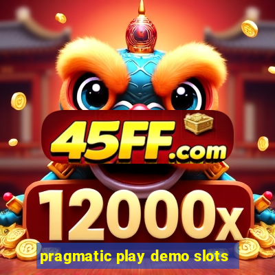 pragmatic play demo slots